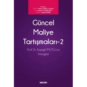 Güncel Maliye Tartışmaları – 2