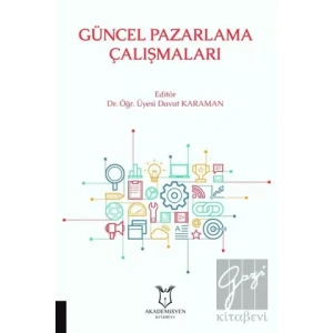 Güncel Pazarlama Çalışmaları
