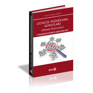 Güncel Pazarlama Konuları(Örnek Olaylarla)
