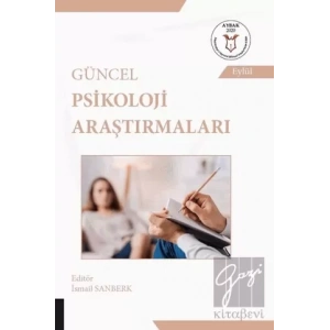 Güncel Psikoloji Araştırmaları