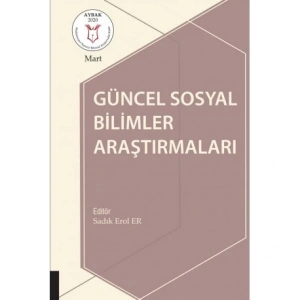Güncel Sosyal Bilimler Araştırmaları