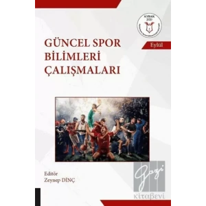 Güncel Spor Bilimleri Çalışmaları