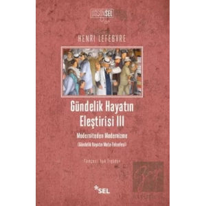 Gündelik Hayatın Eleştirisi 3