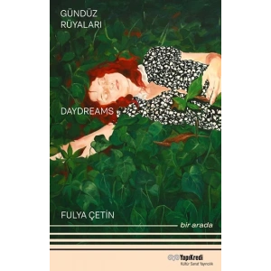 Gündüz Rüyaları - Geyikli Gece Daydreams – The Night of the Deer Bir Arada / Together (Türkçe – İngilizce)