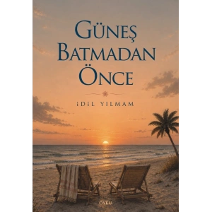 Güneş Batmadan Önce