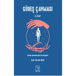 Güneş Çavması 2. Kitap