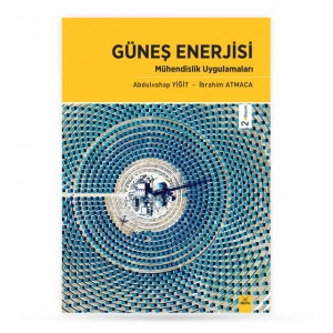 Güneş Enerjisi Mühendislik Uygulamaları