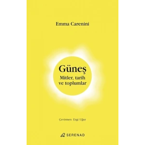 Güneş Mitler, Tarih ve Toplumlar