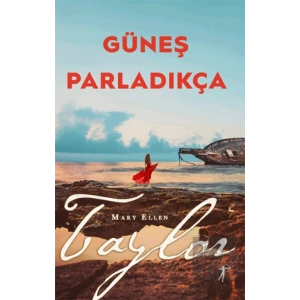 Güneş Parladıkça
