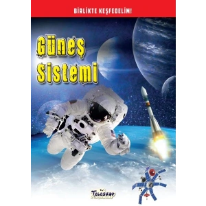 Güneş Sistemi - Birlikte Keşfedelim
