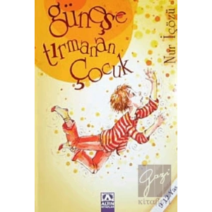 Güneşe Tırmanan Çocuk