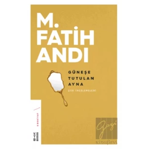 Güneşe Tutulan Ayna