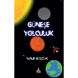 Güneş’e Yolculuk