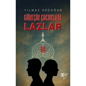 Güneşin Çocukları Lazlar
