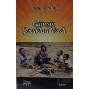 Güneşin Çocukları Vardı