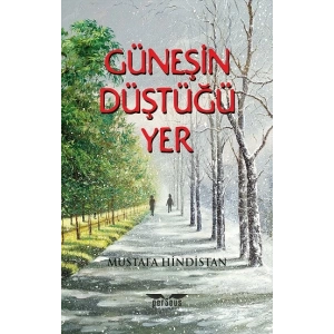 Güneşin Düştüğü Yer