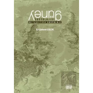 Güney Sosyolojisi ve Türkiyede Sosyoloji