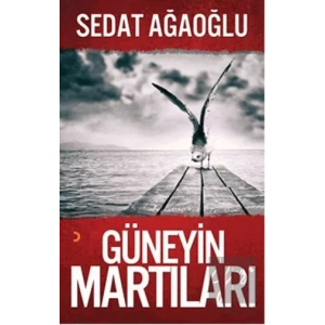 Güneyin Martıları