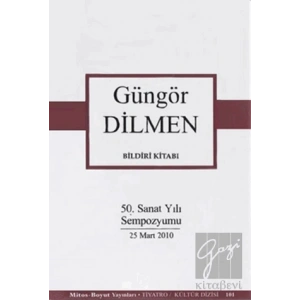 Güngör Dilmen Bildiri Kitabı