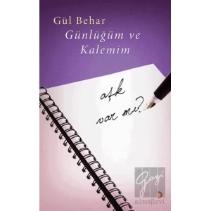 Günlüğüm ve Kalemim