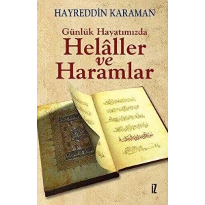 Günlük Hayatımızda Helaller ve Haramlar