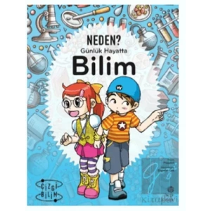 Günlük Hayatta Bilim - Neden?