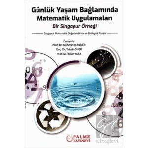 Günlük Yaşam Bağlamında Matematik Uygulamaları Bir Singapur Örneği