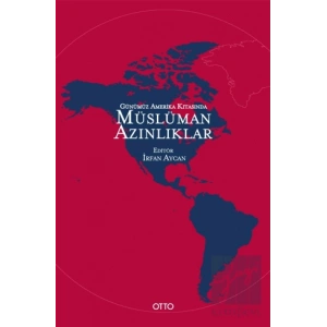 Günümüz Amerika Kıtasında Müslüman Azınlıklar