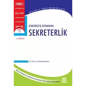 Günümüz İş Ortamında Sekreterlik