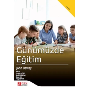 Günümüzde Eğitim John Dewey