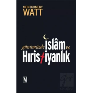 Günümüzde İslam ve Hıristiyanlık