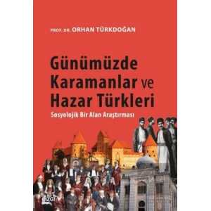 Günümüzde Karamanlar ve Hazar Türkleri