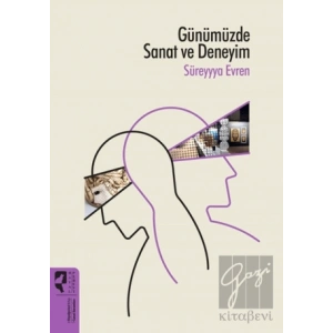 Günümüzde Sanat ve Deneyim