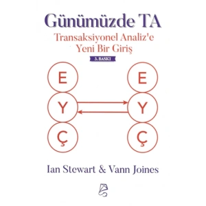 Günümüzde TA - Transaksiyonel Analize Yeni Bir Giriş