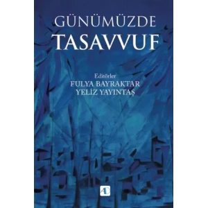 Günümüzde Tasavvuf