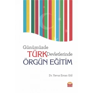 Günümüzde Türk Devletlerinde Örgün Eğitim
