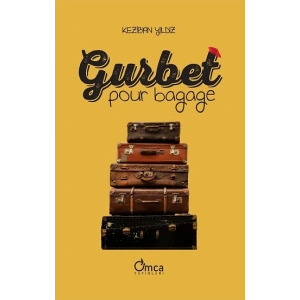 Gurbet - Pour Bagage