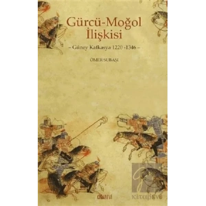 Gürcü - Moğol İlişkisi