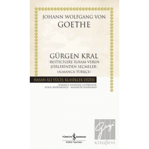 Gürgen Kral Bestecilere İlham Veren Şiirlerinden Seçmeler- Almanca-Türkçe)