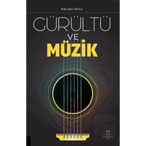 Gürültü ve Müzik