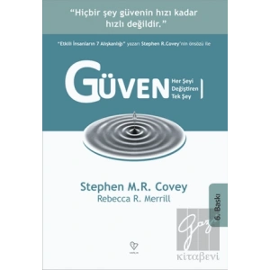 Güven Her Şeyi Değiştiren Tek Şey