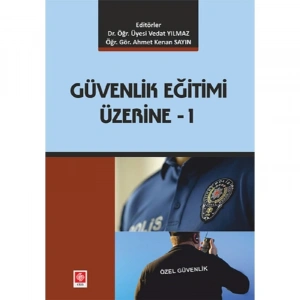 Güvenlik Eğitimi Üzerine -1 Vedat Yılmaz