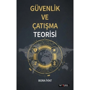 Güvenlik ve Çatışma Teorisi
