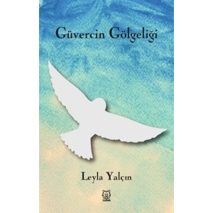 Güvercin Gölgeliği