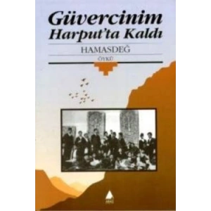 Güvercinim Harputta Kaldı