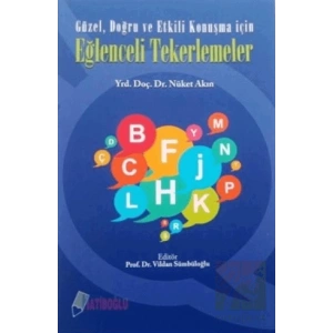 Güzel, Doğru ve Etkili Konuşma İçin Eğlenceli Tekerlemeler