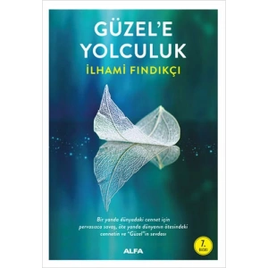 Güzele Yolculuk