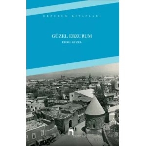 Güzel Erzurum