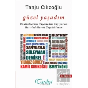 Güzel Yaşadım