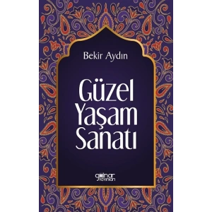 Güzel Yaşam Sanatı